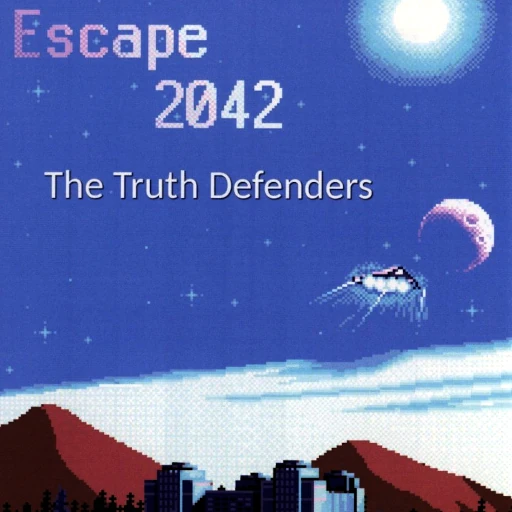 Escape 2042: The Truth Defenders